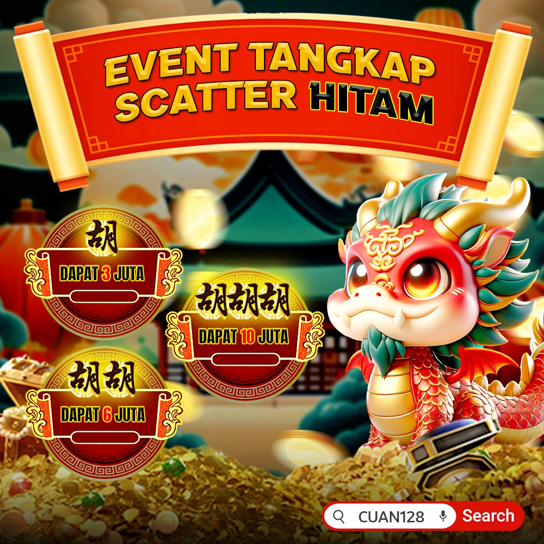 Banner CUAN128: event bertema scatter hitam dan naga merah